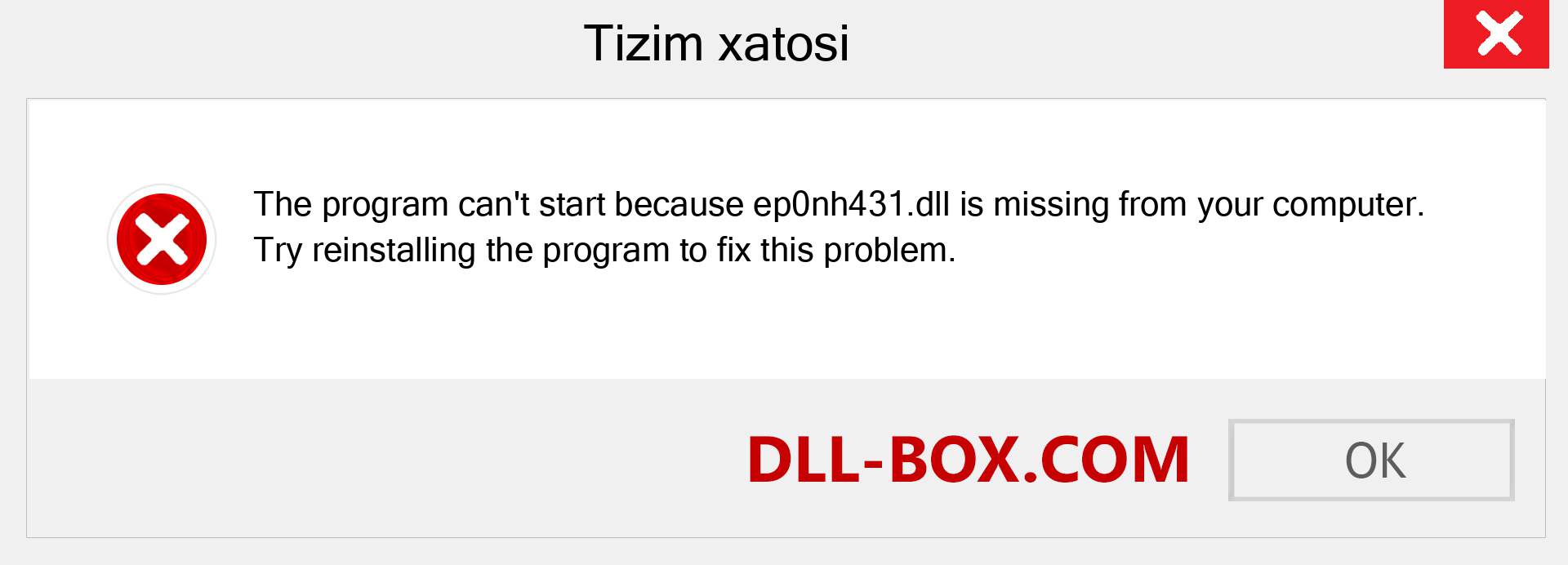 ep0nh431.dll fayli yo'qolganmi?. Windows 7, 8, 10 uchun yuklab olish - Windowsda ep0nh431 dll etishmayotgan xatoni tuzating, rasmlar, rasmlar